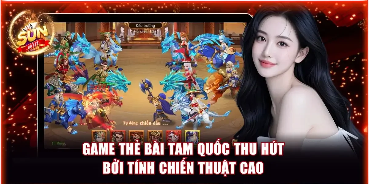 5+ Top Game Thẻ Bài Tam Quốc Được Ưa Chuộng Nhất 2026 2 Top game thẻ bài Tam Quốc mang tính chiến thuật cao